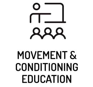 Movement and conditioning education